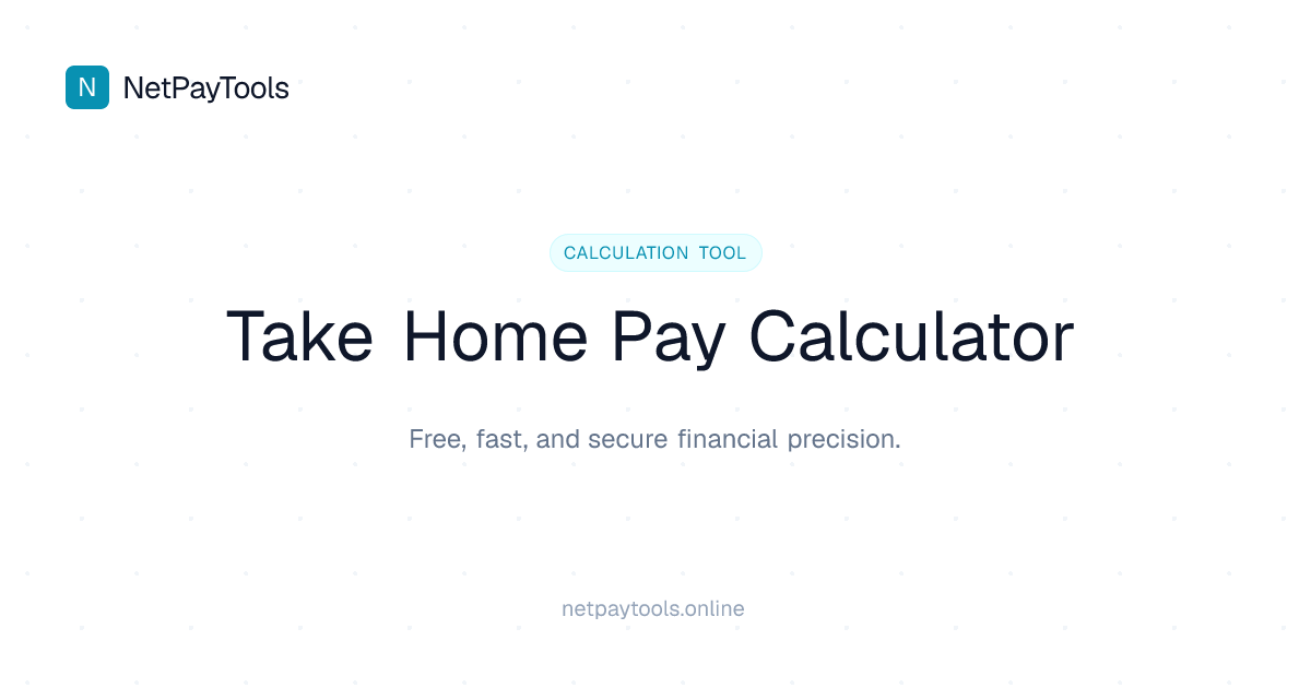 Take Home Pay Calculator – See Your Real Paycheck After Tax (2026 ...